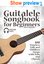 100 Timeless Folk and Children Songs with Tabs and Chord